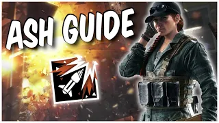 How to Play Ash! Operator Guide 2023! - Rainbow Six Siege