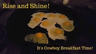 Chuck Wagon Cooking: Cowboy Breakfast at a Cow Camp