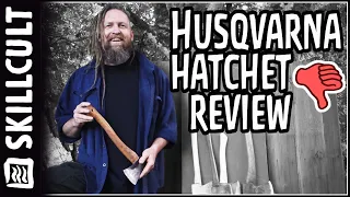 Why I Hate the Husqvarna 13" Hatchet-- Review