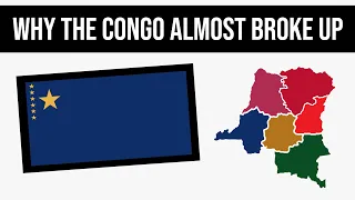 Why The Congo Almost Broke Up (And What If It Did?) | Alternate History