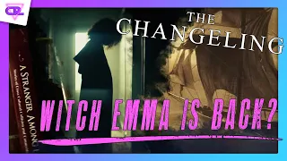 THE CHANGELING: Episodes 1-3 Review & Speculation | Witch Emma Came Back!? #thechangeling