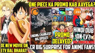 One Piece Promo on Sony Yay Soon!🔥 || CR Big Surprise || OPM Hindi Dub on Zee Cafe? || DC New Movie