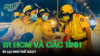 Đi Lại Giữa TP.HCM Và Các Tỉnh Ra Sao? | SKĐS