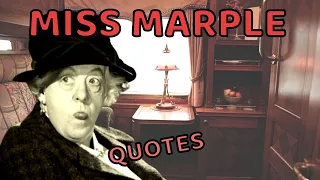 Quotes from Agatha Christie's Miss Marple.