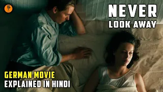 Never Look Away (2018) | Movie explained in hindi | english movie | hollywood movie | hindi movie