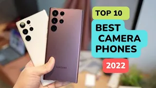 Top 10 Best Camera Phones 2022