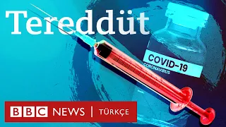Aşı kararsızlığı: "Covid-19 salgınını sonlandırabilmek için en etkili yöntem aşılanma"