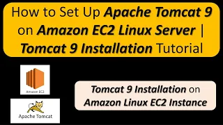 How To Install Apache Tomcat 9 on Amazon EC2 Linux Server? | Apache Tomcat 9 Installation Linux