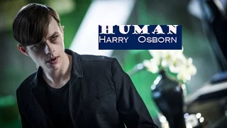 Harry Osborn | only human