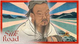 Is Confucius History's Most Influential Philosopher? | Confucius | Silk Road