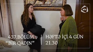 Bir Qadın 437. Bölüm