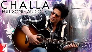 Audio | Challa | Full Song | Jab Tak Hai Jaan | Shah Rukh Khan, Katrina Kaif | Rabbi | A. R. Rahman