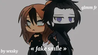 « fake smile » ||glmm fr|| by wxsky💭🇫🇷 #gachalife #gachalifefr #glmm 💭