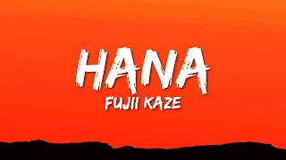 Fujii Kaze - Hana (Lyrics)