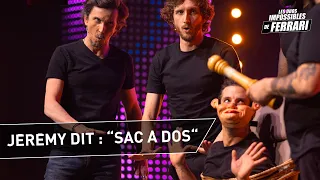 Jérémy dit : "Sac à dos" - Les Duos Impossibles 9ème édition