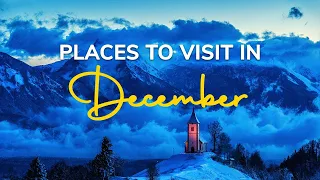 Places to visit in December | Veena World