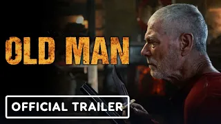 Old Man - Official Trailer (2022) Stephen Lang, Marc Senter