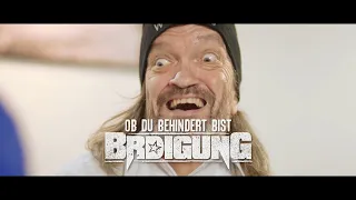 BRDIGUNG - Ob du behindert bist [Offizielles Video]