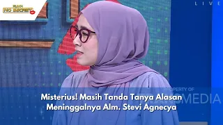 Misterius! Masih Tanda Tanya Alasan Meninggalnya Alm Stevi Agnecya | RUMPI (22/03/24) P1