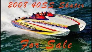 FOR SALE - 2008 Skater 40SS "Out of Control"