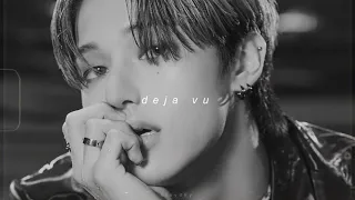 ateez - deja vu (slowed + reverb)