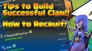 How To Fill Your Clan Fast!!! Tips to Recruit High Level Members!! Fill the Clan in 10 Minutes!