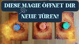 Diese Magie öffnet dir neue Türen ✨Auswahl-Orakel✨Ein Wunder für dich✨