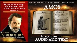 30 | Book of Amos | Read by Alexander Scourby | AUDIO & TEXT | FREE on YouTube | GOD IS LOVE!