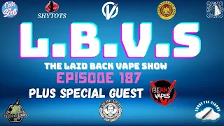 LBVS Episode 187 - The Man The Myth The Legend