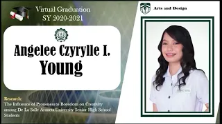 DELA SALLE ARANETA UNIVERSITY -SENIOR HIGH SCHOOL VIRTUAL GRADUATION  JUNE 05, 2021