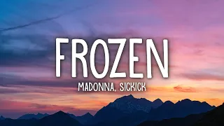 Madonna - Frozen (Sickick TikTok Remix) (Lyrics)  | [1 Hour Version]