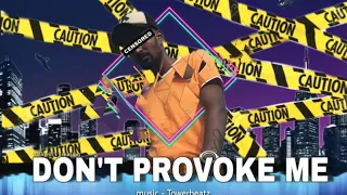 MR KUSH - Don't Provoke Me | FULL VIDEO