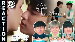 (ENG SUB) [REACTION] La Pluie The Series ฝนตกครั้งนั้นฉันรักเธอ | EP.4 | IPOND TV