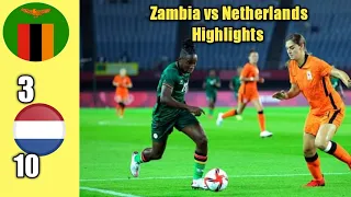 Zambia 3-10 netherlands highlights barbra Banda hat trick .