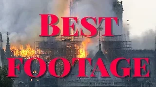 Notredame in fire, Best footage.
