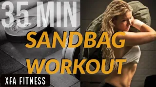 35 Minute Sandbag Workout. Intense XFA Follow Along Workout