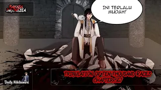 Tribulation of Ten Thousand Races 567 | Membantai