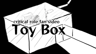 [Eng sub/영자막] Critical Role fan video | Toy Box / 크리티컬 롤 팬 비디오 | 토이박스