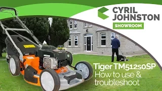 How to cut your lawn with Tiger TM5120SP Lawnmower