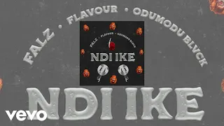 Falz - Ndi Ike (Official Audio) ft. Flavour, ODUMODUBLVCK