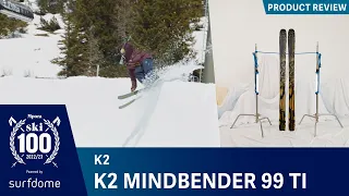 K2 Mindbender 99Ti Review | Best Skis 2022/2023