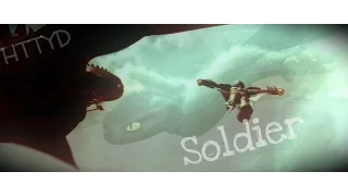 HTTYD || Soldier (Toothless & Hiccup)