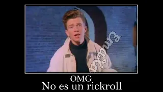 Esto NO ES un RICKROLL