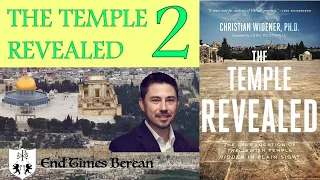 The Temple Revealed 2 - The Jewish Temple in Jerusalem - Where it Was and Where it Wasn't