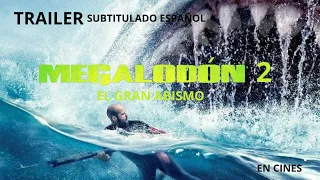 MEGALODÓN 2: EL GRAN ABISMO - TRÁILER OFICIAL SUBTITULADO ESPAÑOL