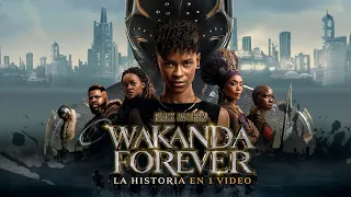 Wakanda Forever : La Historia en 1 Video