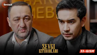 Sevgi iztiroblari 33-qism (milliy serial) | Севги изтироблари 33 (миллий сериал)