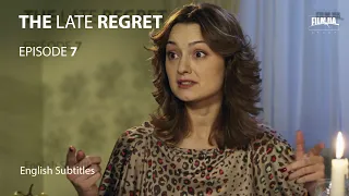 THE LATE REGRET Episode 7. Melodrama. Ukrainian Movies. [ ENG Subtitle ].