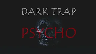 DARK TRAP - PSYCHO | prod. by GADDAMNRICH #darktraptypebeat #typebeat #freestyletypebeat