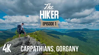 Hiking Solo in Carpathians - Beautiful Gorgany, Ukraine - The HIKER | Episode 1